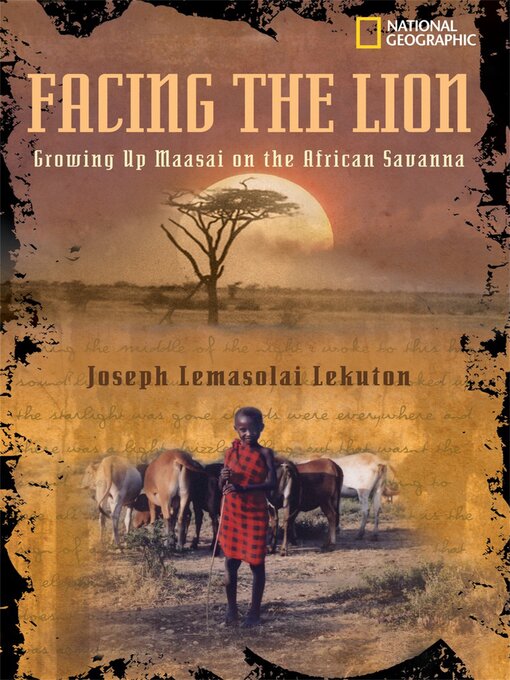 Title details for Facing the Lion by Joseph Lemasolai Lekuton - Wait list